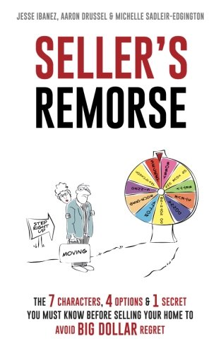 Seller's Remorse by Jesse Ibanez, Aaron Drussel, and Michelle Sadleir-Edgington, book cover